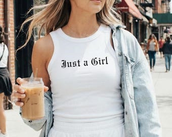 Just a Girl Racer Tank Top, Just a Girl Baby Tee, Vintage-Style Shirt, 90s Aesthetic Crop Top, Y2K Aesthetic Streetwear