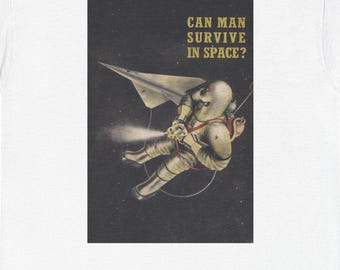 Maglietta spaziale retrò / Maglietta astronauta fantascientifica anni '50 / L'uomo può sopravvivere nello spazio? / Maglietta grafica futuristica vintage / Regalo per gli amanti dell'esplorazione spaziale