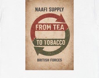 Maglietta NAAFI Supply British Forces Vintage Military Tea Tobacco Retro Graphic Tee