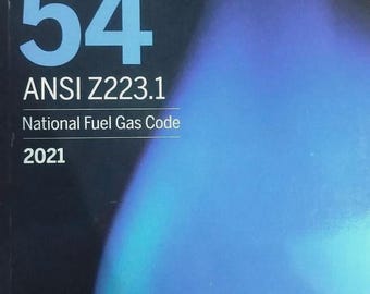 NFPA 54 ANSI Z223.1 Código Nacional de Gas Combustible 2021 – Guía de Seguridad para Instalaciones de Plomería