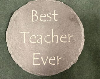 Slate engraved coaster with 4 foam feet.