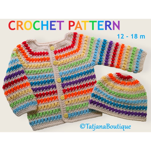 Crochet Pattern Toddler Rainbow Cardigan and Hat, Rainbow Crochet Cardigan Pattern, rainbow sweater and hat pattern size 12 - 18 m, PDF #137