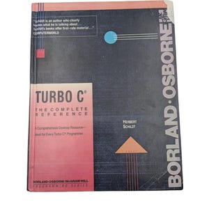 Vintage Turbo C: La referencia completa. Libro de programación y codificación informática de Herbert Schildt.