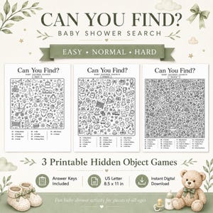 Pode incluir: Um conjunto de três folhas de jogo de objetos ocultos imprimíveis para chá de bebê intituladas Can You Find? Baby Shower Search, categorizadas por níveis de dificuldade: Easy, Normal e Hard. Cada folha apresenta ilustrações em preto e branco.