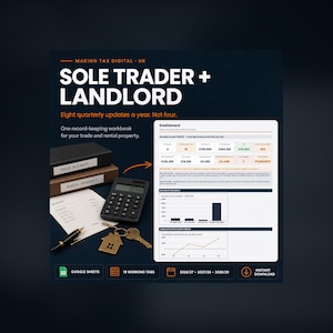 May include: A digital record-keeping workbook for sole traders and landlords titled Making Tax Digital UK. The image displays a dashboard with financial data, a calculator, a pen, two labeled boxes, and a house-shaped keychain on a dark background.