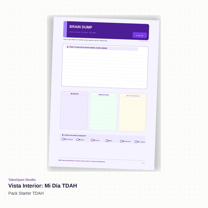 May include: A white paper with a purple header that reads "BRAIN DUMP". The paper has sections for notes and categorizing thoughts. Text at the bottom reads "Vista Interior: Mi D&iacute;a TDAH" and "Pack Starter TDAH".