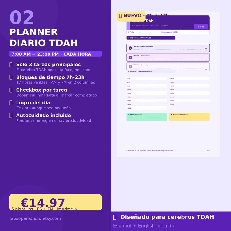 May include: A purple and white planner with the text "02 PLANNER DIARIO TDAH" and "7:00 AM - 23:00 PM". The planner includes sections for tasks, time blocks, and self-care. The text "Designed for TDAH brains" is also visible.