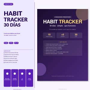 May include: A digital habit tracker in purple and white, with the title "HABIT TRACKER 30 D&Iacute;AS" in large white letters. The design includes sections for tracking habits, weekly reflections, and daily motivation. The text includes "Construye h&aacute;bitos que duran".