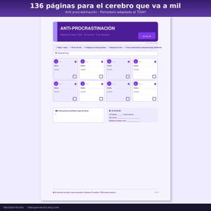 May include: A white and purple productivity planner page with the text "ANTI-PROCRASTINACI&Oacute;N" and "136 p&aacute;ginas para el cerebro que va a mil". The page includes sections for tasks and a Pomodoro timer adapted for ADHD.
