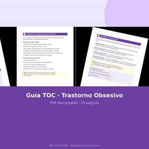May include: A digital PDF guide titled "Gu&iacute;a TOC - Trastorno Obsesivo" in Spanish, with the text "Obsesiones y Compulsiones: Tipos Comunes" and "Estrategias de Apoyo Diario". The guide is 10 pages long and downloadable.