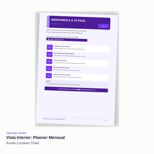 May include: A white sheet of paper with purple accents and text. The text reads "BIENVENIDO/A A TU PACK" at the top. Below, the text reads "Vista Interior: Planner Mensual" and "Bundle Completo TDAH".