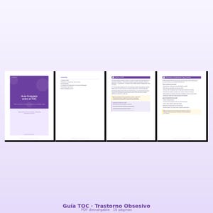 May include: A series of four pages from a guide titled "Guia Completa sobre el TOC" in Spanish. The pages have a white background with purple accents and text. The guide discusses Obsessive Compulsive Disorder.