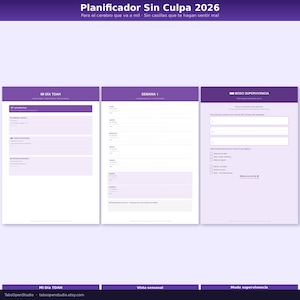 May include: A digital planner with a purple and white design. The planner includes sections for daily, weekly, and survival mode planning. Text on the planner includes "Planificador Sin Culpa 2026" and "Mi Dia TDAH".
