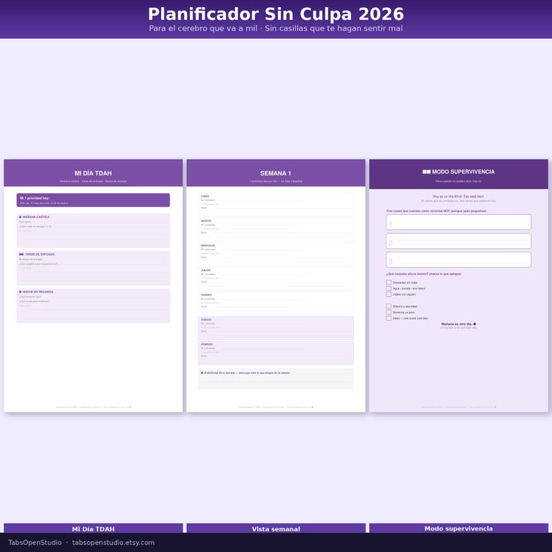 May include: A digital planner with a purple and white design. The planner includes sections for daily, weekly, and survival mode planning. Text on the planner includes "Planificador Sin Culpa 2026" and "Mi Dia TDAH".