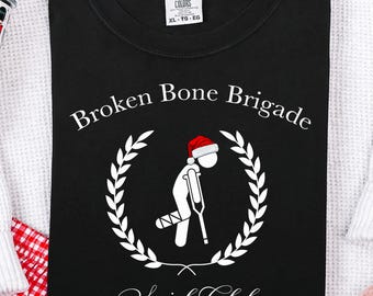 Broken Bones Social Club Christmas Custom Tee Funny Get Well Gift PT Gift PT Recovery TShirt Injury Boot Crutches  Broken Leg Shirt