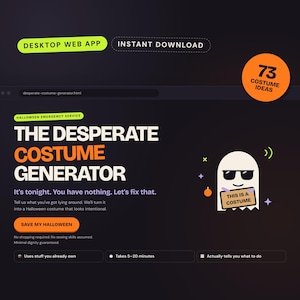 Könnte beinhalten: Eine digitale Benutzeroberfläche für die Web-App The Desperate Costume Generator. Der dunkle Bildschirm zeigt weißen und orangen Text, ein Geister-Icon mit Sonnenbrille, das ein Schild mit der Aufschrift THIS IS A COSTUME hält, und einen Button.