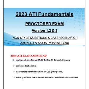 May include: A PDF document titled "2023 ATI Fundamentals" with a red arrow and the words "PDF download" at the top. The document details a proctored exam, version 1, 2, & 3, including NGN-style questions and case scenarios. It lists multiple-choice formats and structured rationales.