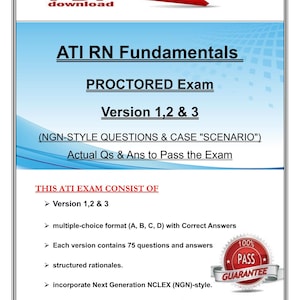 Puede incluir: Documento digital "ATI RN Fundamentals" con "PROCTORED Exam" y "Version 1,2 & 3". Detalla preguntas de opción múltiple, preguntas estilo Next Generation NCLEX (NGN) y un sello "PASS GUARANTEE".
