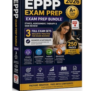 May include: A book titled "EPPP Exam Prep Bundle 2026" with a woman reading. The cover features text including "Exam Prep," "Ethics, Assessment, Therapy & DSM Review," and "3 Full Exam Sets." It also highlights "250 Pages + Bonus Questions."