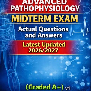 Op de afbeelding: Een leerboekcover met de titel "NR 507 ADVANCED PATHOPHYSIOLOGY MIDTERM EXAM". De cover bevat de tekst "Actual Questions and Answers" en "Latest Updated 2026/2027". Het boek is beoordeeld met A+.