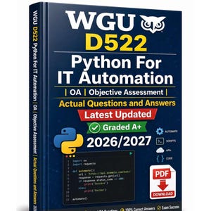 WGU D522 Python IT Automation |OA | Questions & Answers | Latest Updated 2026 (Graded A+) | (Pdf Download)