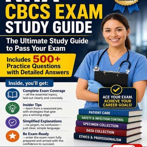 May include: A study guide for the NHA CBCS exam. The cover features a smiling healthcare professional and a stack of books with titles like "Patient Care" and "Safety & Infection Control." The guide promises 500+ practice questions and detailed answers.