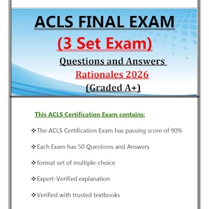 ACLS Final Exam 2026 | 3 Set Exam Questions and Answers | Rationales | Graded A+ | Digital Download