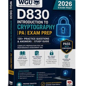 May include: A 2026 WGU D830 Introduction to Cryptography exam prep study guide book. The cover features a blue padlock icon, text detailing 130+ practice questions and answers, and a list of covered topics including encryption and hashing.