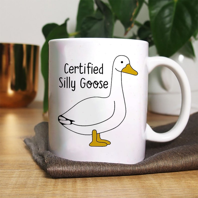 Certified Silly Goose Mug, Silly Goose Gift, Funny Mug, Gift for Her