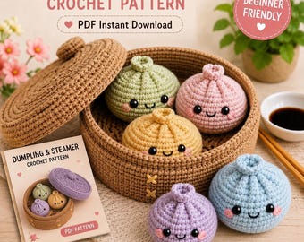 Häkelanleitung für Knödel und Dampfgarer, Anfänger-Amigurumi-PDF (sofortiger Download)