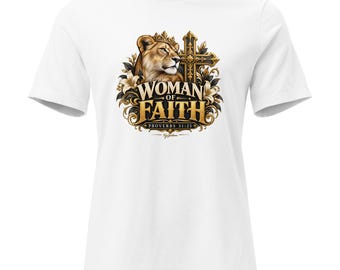 Woman of Faith Women's Relaxed T-Shirt