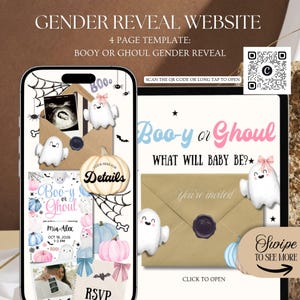 May include: A digital 4-page gender reveal website template featuring a Boo-y or Ghoul theme. The design includes illustrations of ghosts, pumpkins, and envelopes with wax seals. Text includes GENDER REVEAL WEBSITE, Boo-y or Ghoul, WHAT WILL BABY BE?, and RSVP. Includes a QR code.