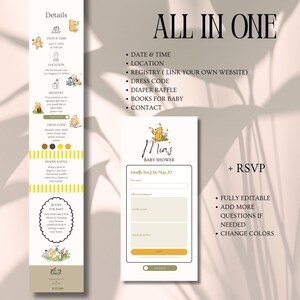May include: A baby shower invitation design featuring Winnie the Pooh. The design includes details such as date, time, location, registry, dress code, diaper raffle, and books for baby. The invitation is fully editable and allows for RSVP.