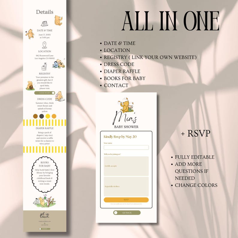 May include: A baby shower invitation design featuring Winnie the Pooh. The design includes details such as date, time, location, registry, dress code, diaper raffle, and books for baby. The invitation is fully editable and allows for RSVP.
