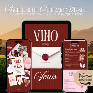 May include: A digital bachelorette itinerary template with a wine theme. The design features a tablet and two smartphones displaying the itinerary details. The background includes a vineyard and mountains.