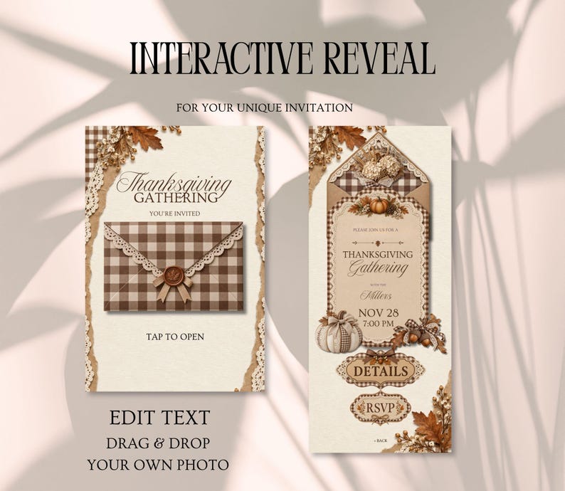 May include: An interactive digital Thanksgiving invitation template featuring a brown and white checkered envelope with a wax seal on the left and an open invitation card with autumn leaves, pumpkins, and text on the right. Includes text fields.