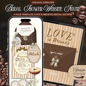May include: A digital bridal shower website invitation template featuring a coffee theme. The design includes brown envelopes, coffee beans, a mocha martini, and text reading Love is Brewing, espresso yourself, she's tying the knot, and Details.