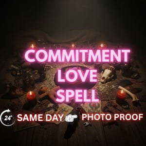 Incantesimo d'amore per l'impegno: fallo impegnare, rituale per una relazione profonda e fedeltà