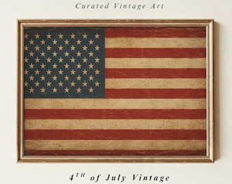 4th of July Vintage Americana Flag Printable Wall Art | Patriotic Antique USA Flag | Rustic Farmhouse Decor | Instant Download