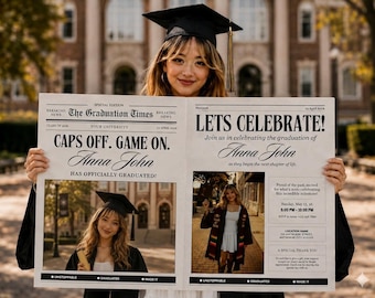 Puede incluir: Una joven con birrete sostiene un anuncio estilo periódico. Los titulares dicen "CAPS OFF. GAME ON. Anna John HAS OFFICIALLY GRADUATED!" y "LETS CELEBRATE!" con detalles del evento. El fondo presenta un edificio de ladrillo.