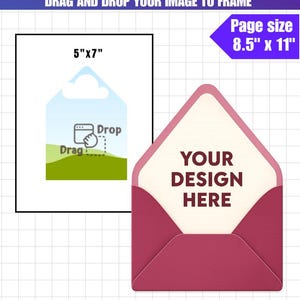 May include: An envelope liner template with the text Envelope Liner Template, Drag and drop your image to frame, 5"x7", Page size 8.5" x 11", Your design here, and PDF + PNG + SVG + JPG + DXF + EPS. The graphic shows a 5"x7" frame and a pink envelope.
