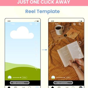 May include: An image showcasing a Reel Template on a smartphone. The text reads "UNLIMITED DESIGNS JUST ONE CLICK AWAY" and "Reel Template". The phone displays a before-and-after comparison of a design, with a cloud and landscape on the left and a cozy scene with a book and coffee on the right.