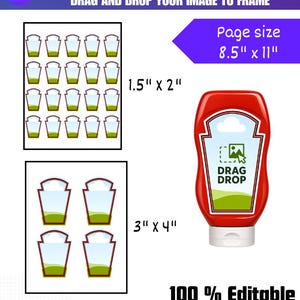 May include: A digital design template for ketchup sauce labels. The design includes various label sizes, a ketchup bottle graphic, and the text "DRAG DROP". The page size is 8.5" x 11". The template is 100% editable.