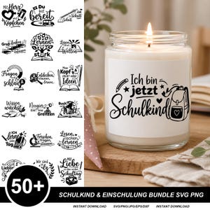 May include: A clear glass candle jar with a white label featuring black text that reads Ich bin jetzt Schulkind, accompanied by a pencil and backpack graphic. The candle is lit, and the image includes a collection of various school-themed designs.