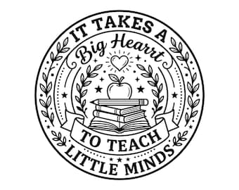 Citation de professeur SVG PNG, il faut un grand coeur pour enseigner la conception de petits esprits, vecteur d'appréciation de professeur, école Apple crayon Clipart