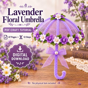 Puede incluir: Un tutorial de manualidades en PDF de descarga digital titulado Lavender Floral Umbrella, con 47 páginas y 12 pasos. La imagen muestra un paraguas miniatura decorativo adornado con flores moradas y blancas, hojas verdes y cuentas de perlas.