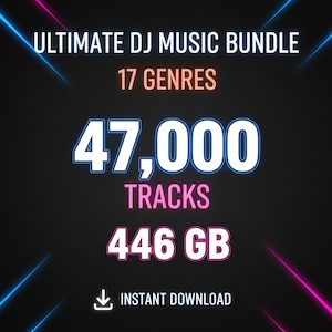 May include: A promotional graphic for a DJ music bundle. The text reads "ULTIMATE DJ MUSIC BUNDLE" with "17 GENRES" in orange. It also states "47,000 TRACKS" and "446 GB" with an "INSTANT DOWNLOAD" icon.