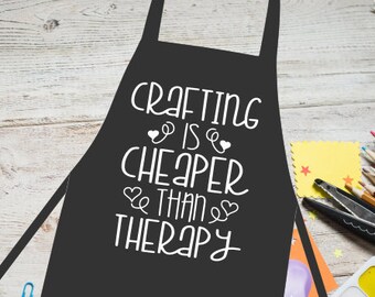 CRAFTING is CHEAPER than THERAPY Custom Apron Crafting Tumbler Making Sewing Mother's Day Unisex Red Black White Oversized Apron with Ties