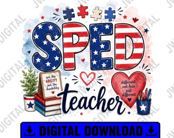 SPED Teacher PNG, Patriotic Special Education Teacher Shirt Design, Autism Awareness Teacher Sublimation Download