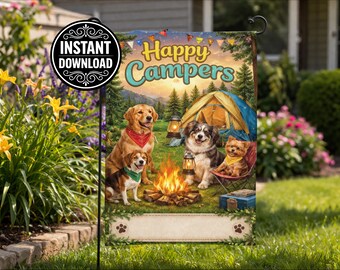 Happy Campers Dogs Garden Flag, Camping RV Decor (Digital Download)